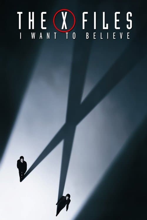 Arkiv X - I Want to Believe