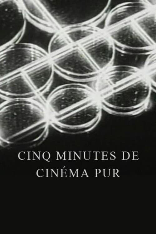 Cinq minutes de cinéma pur