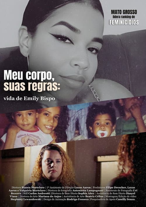 Meu Corpo, Suas Regras: A Vida de Emily Bispo