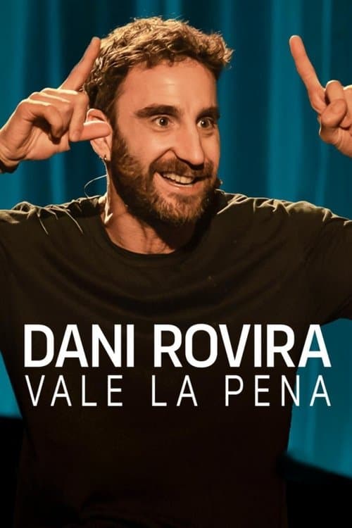 Vale la pena, de Dani Rovira