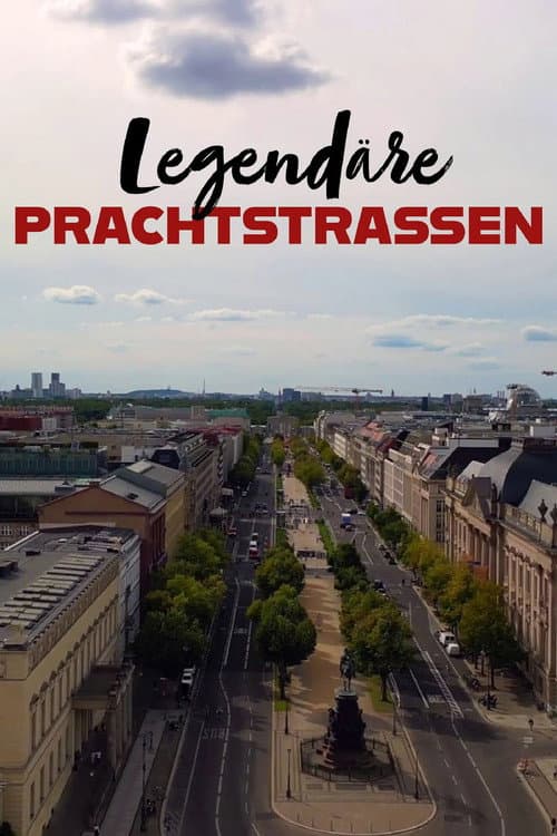 Legendäre Prachtstraßen