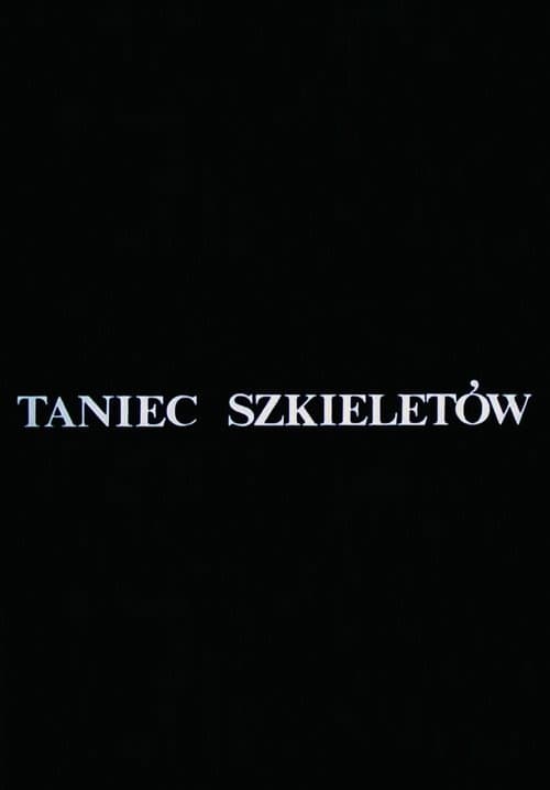 Taniec szkieletów. Danse Macabre
