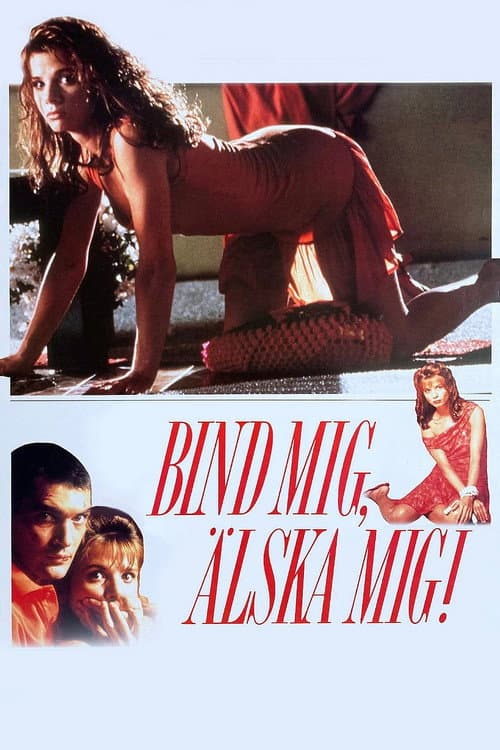 Bind mig, älska mig!