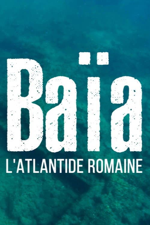Baia - Roms Atlantis