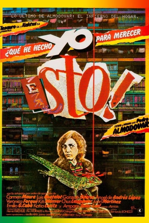 Vad har jag gjort för att förtjäna detta?