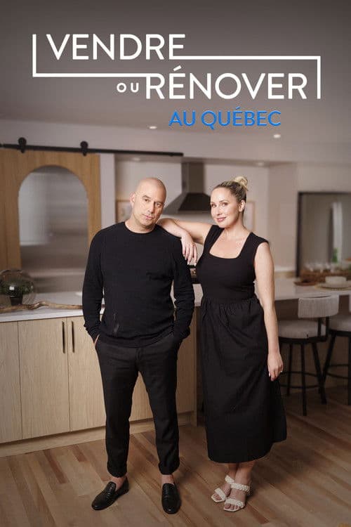 Vendre ou rénover au Québec