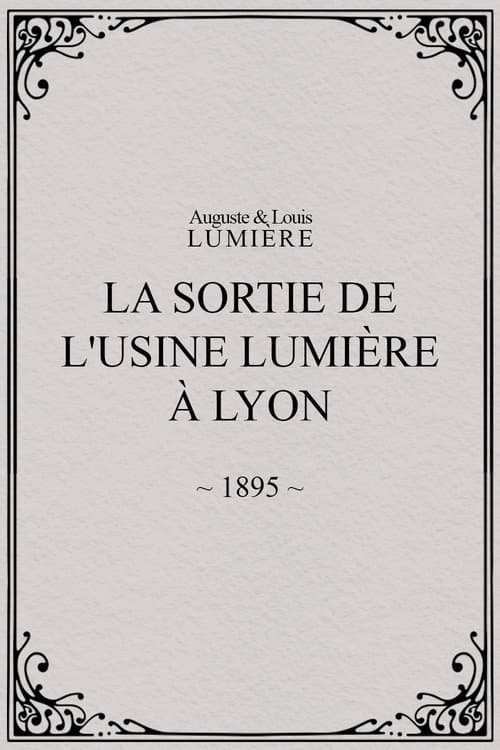 La Sortie de l'usine Lumière à Lyon