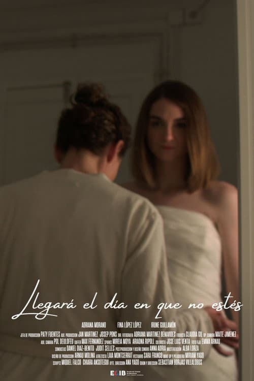 Llegará el día en que no estés