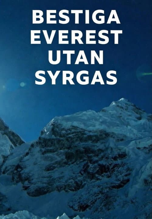 Bestiga Everest utan syrgas