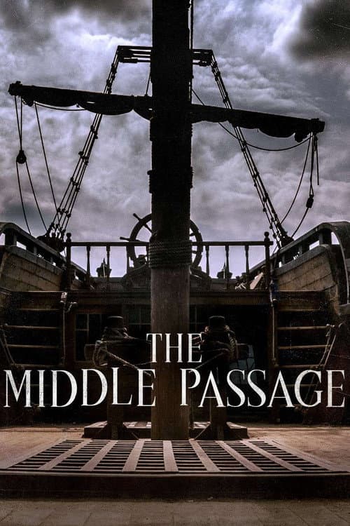 Ships of Slaves: The Middle Passage
