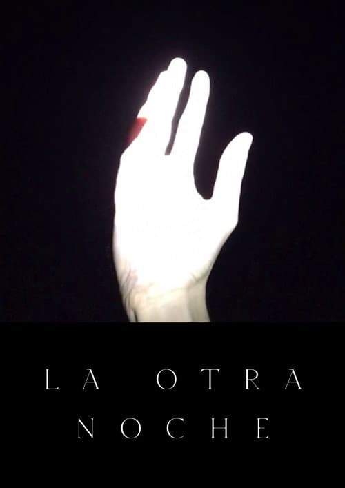 La otra noche