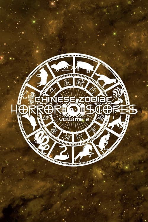 Horror-Scopes: Volume Two - Chinese Zodiac