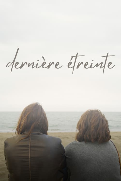 dernière étreinte