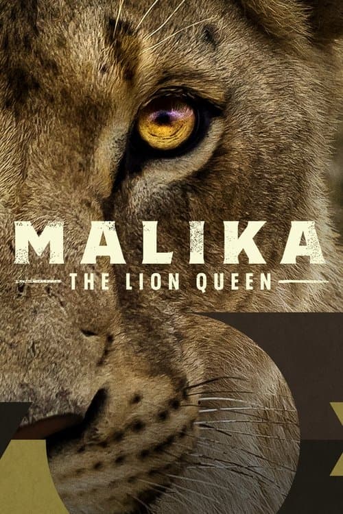 Malika: Lejondrottningen
