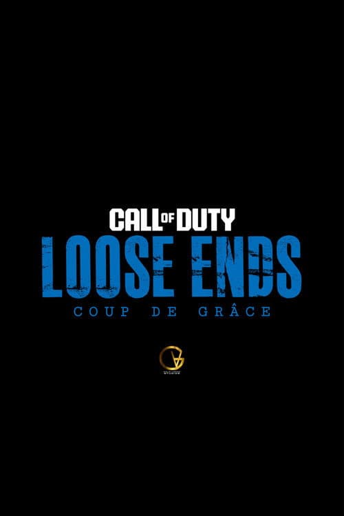 Loose Ends: Coup de Grâce