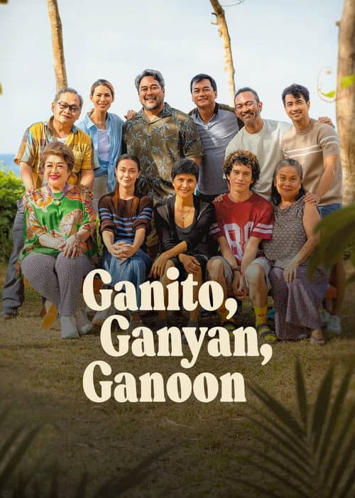 Ganito, Ganyan, Ganoon
