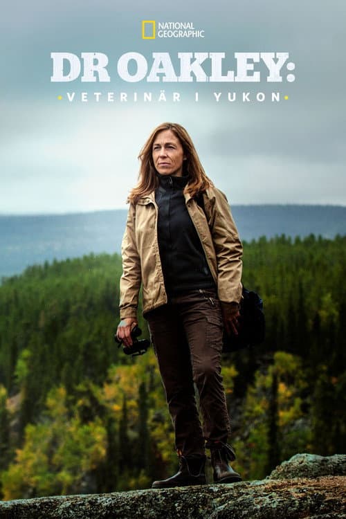 Dr. Oakely: Veterinären i Yukon