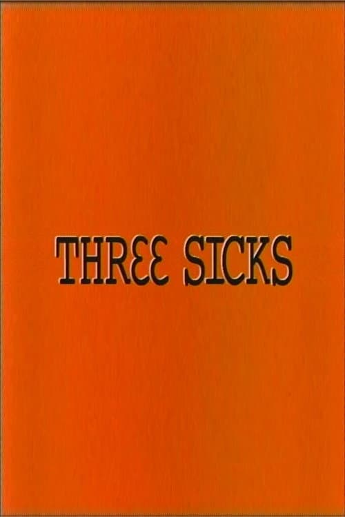 Three Sicks