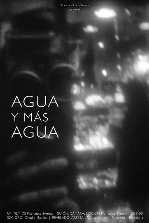 Agua y más agua