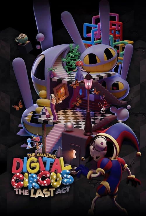The Amazing Digital Circus: Den Sista Akten