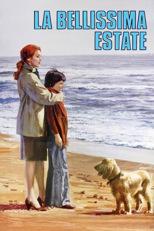 La bellissima estate