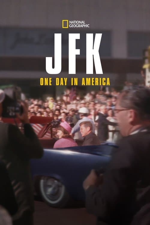 JFK: One day in America