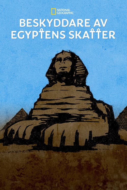 Beskyddare av egyptens skatter