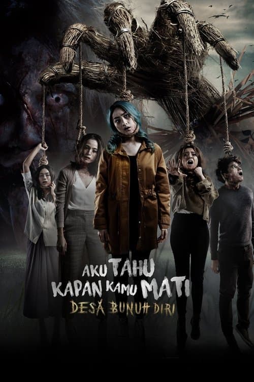 Aku Tahu Kapan Kamu Mati: Desa Bunuh Diri