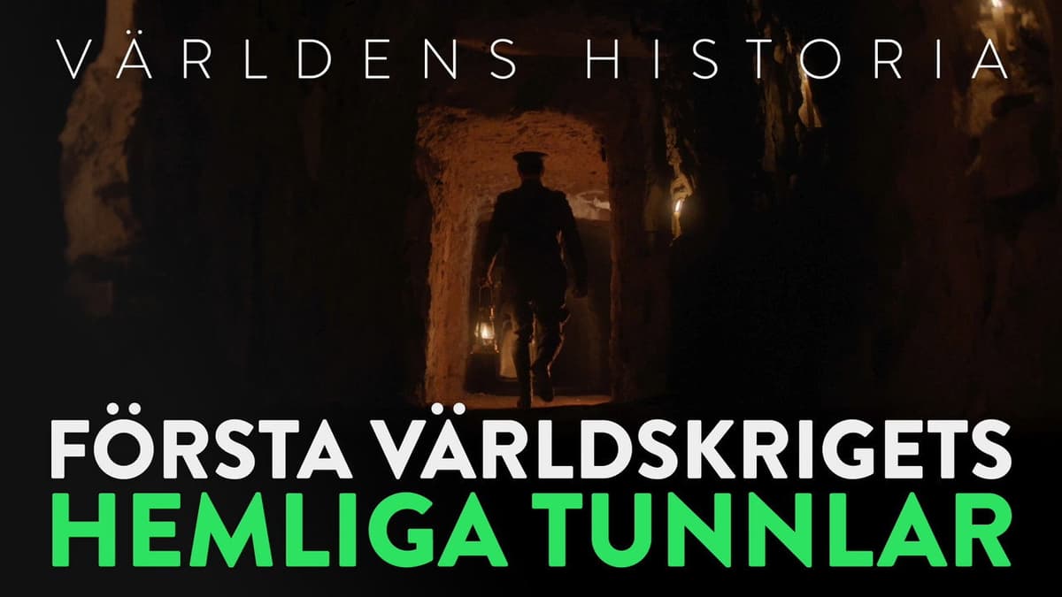 Första världskrigets hemliga tunnlar