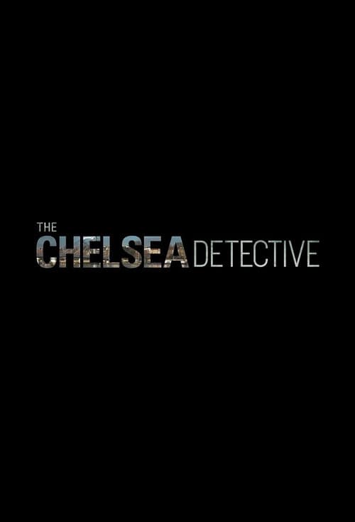 Chelsea Detective