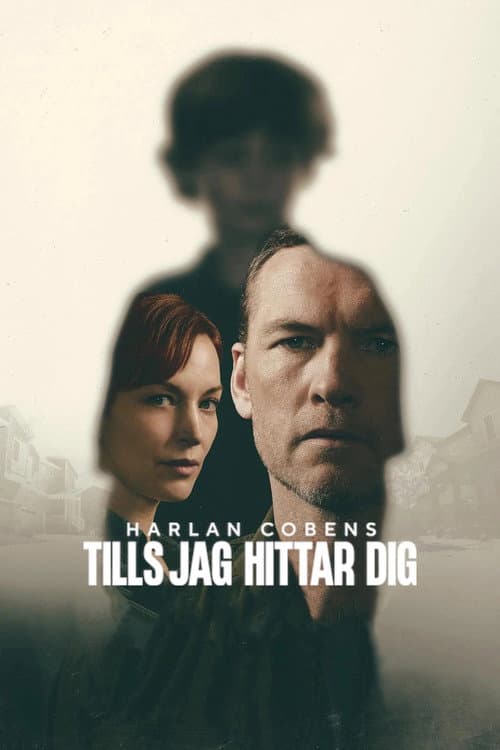 Tills jag hittar dig