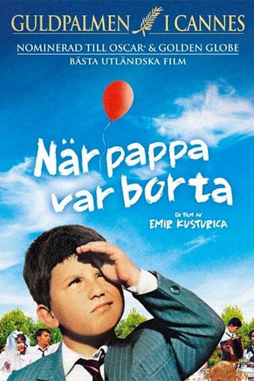 När pappa var borta...