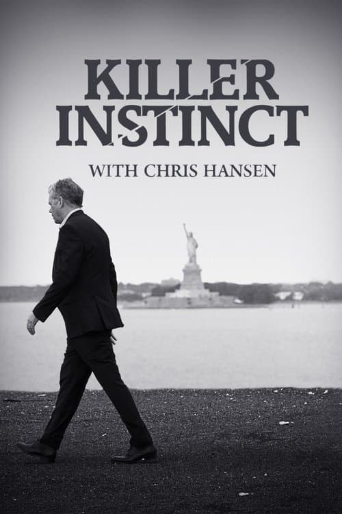 Killer Instinct With Chris Hansen