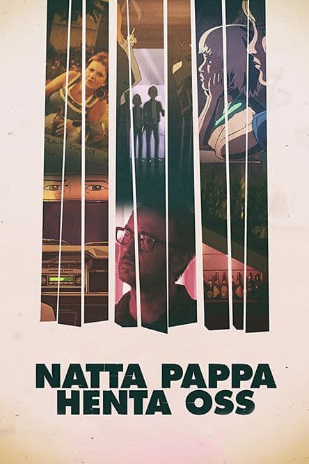 Natten då pappa hämtade oss