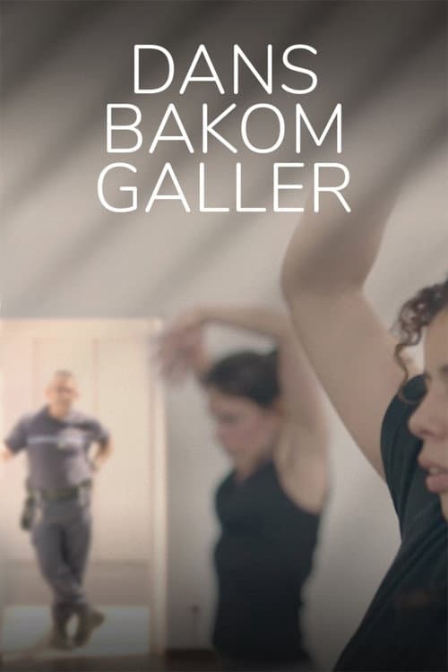 Dans bakom galler