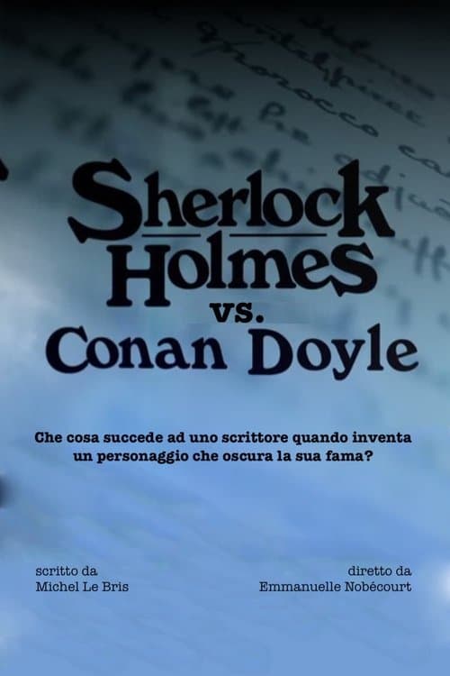 Conan Doyle - fast i Sherlock Holmes