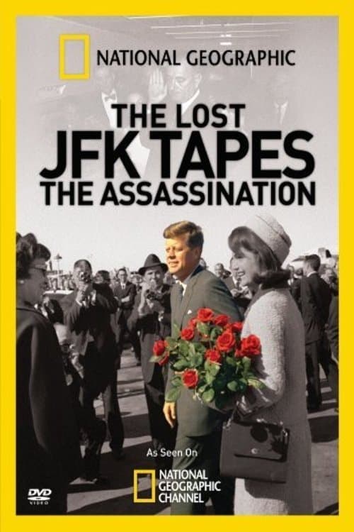 JFK: De förlorade inspelningarna