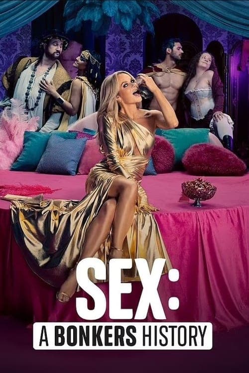 Sex: A Naughty History