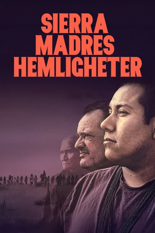 Sierra Madres hemligheter