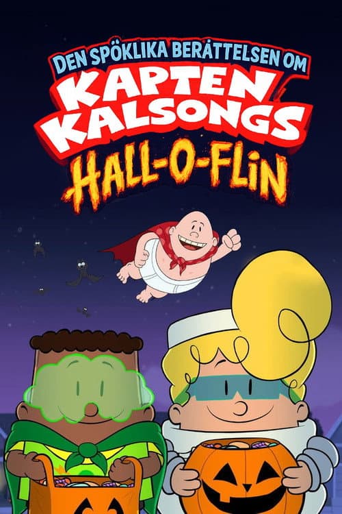 Den spöklika berättelsen om Kapten Kalsongs hall-o-flin