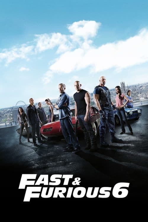 The Fast and Furious 6