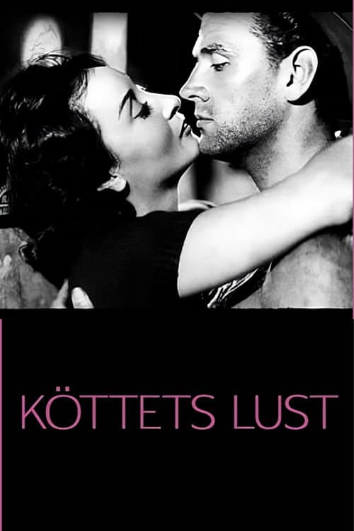 Köttets lust