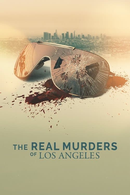 The Real Murders Of LA