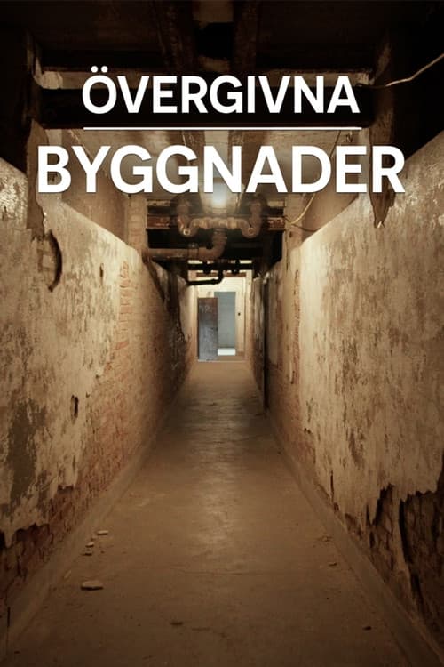 Övergivna byggnader